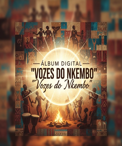 Álbum Digital — “Vozes do Nkembo”
